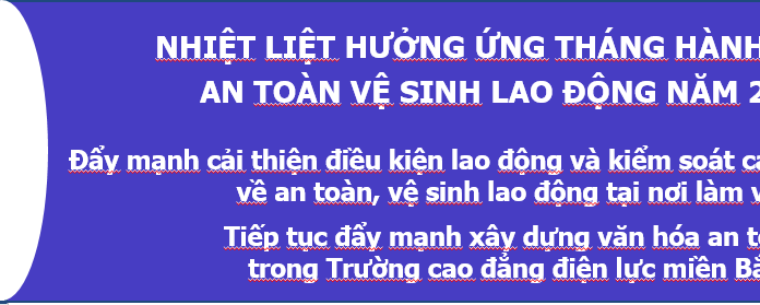 Cao đẳng Điện lực miền Bắc nhiệt liệt hưởng ứng Tháng hành động An toàn vệ sinh lao động năm 2020