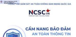 “Cẩm nang Bảo đảm An toàn thông tin trong đại dịch COVID-19” của Trung tâm Giám sát An toàn không gian mạng Quốc gia