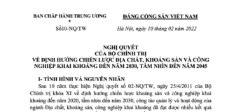 Nghị quyết của Bộ chính trị về định hướng chiến lược địa chất, khoáng sản và công nghiệp khai khoáng đến năm 2030, tầm nhìn đến năm 2045