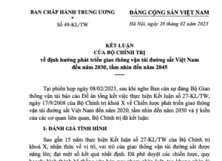 Kết luận của Bộ chính trị về định hướng phát triển giao thông vận tải đường sắt Việt Nam đến năm 2030, tầm nhìn đến năm 2045