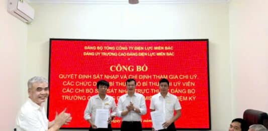 ĐẢNG BỘ TRƯỜNG CAO ĐẲNG ĐIỆN LỰC MIỀN BẮC CÔNG BỐ QUYẾT ĐỊNH SÁP NHẬP VÀ KIỆN TOÀN NHÂN SỰ CÁC CHI BỘ TRỰC THUỘC NHIỆM KỲ 2025-2027